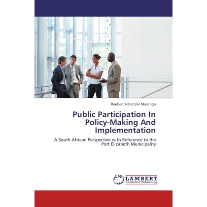 Public Participation In Policy-Making And Implementation, Fachbücher