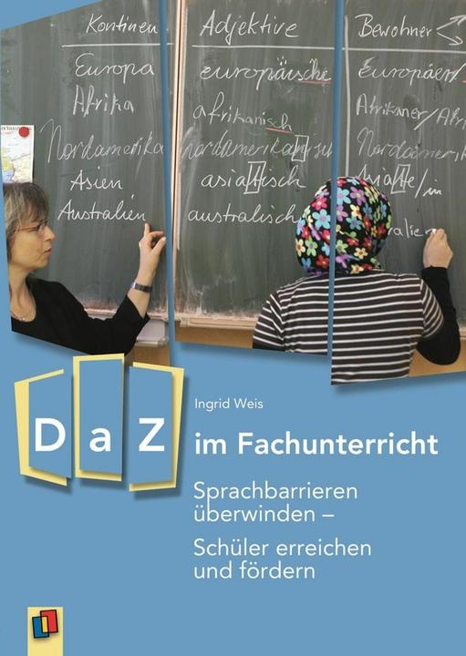 Produktbild DaZ im Fachunterricht (Deutsch, Ingrid Weis, 2013)