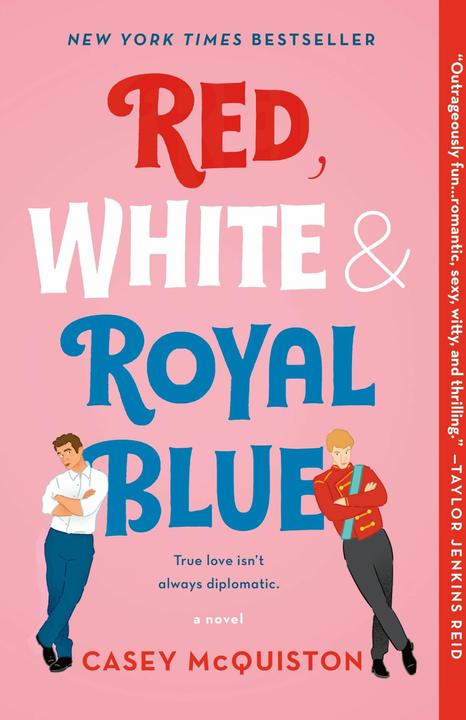 Actual product image Red, White and Royal Blue (English, Casey McQuiston, 2019)