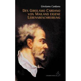 Thumbnail - Des Girolamo Cardano von Mailand eigene Lebensbeschreibung, Ratgeber von Girolamo Cardano