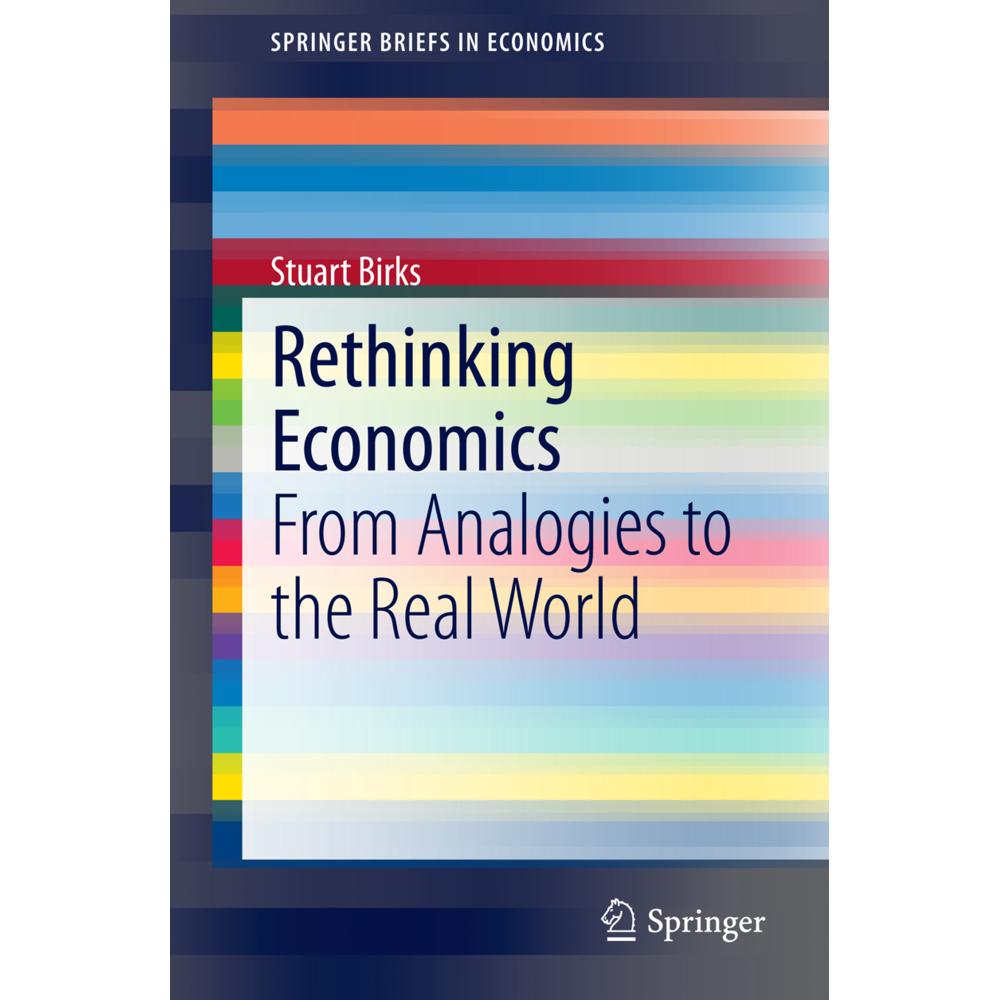 Rethinking Economics, Fachbücher von Stuart Birks