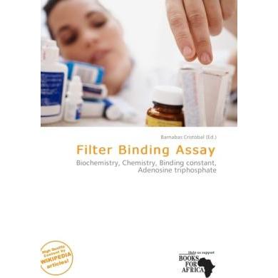 Filter Binding Assay, Fachbücher von Barnabas Cristóbal