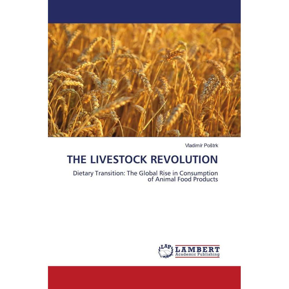The Livestock Revolution, Fachbücher von Vladimír Postrk