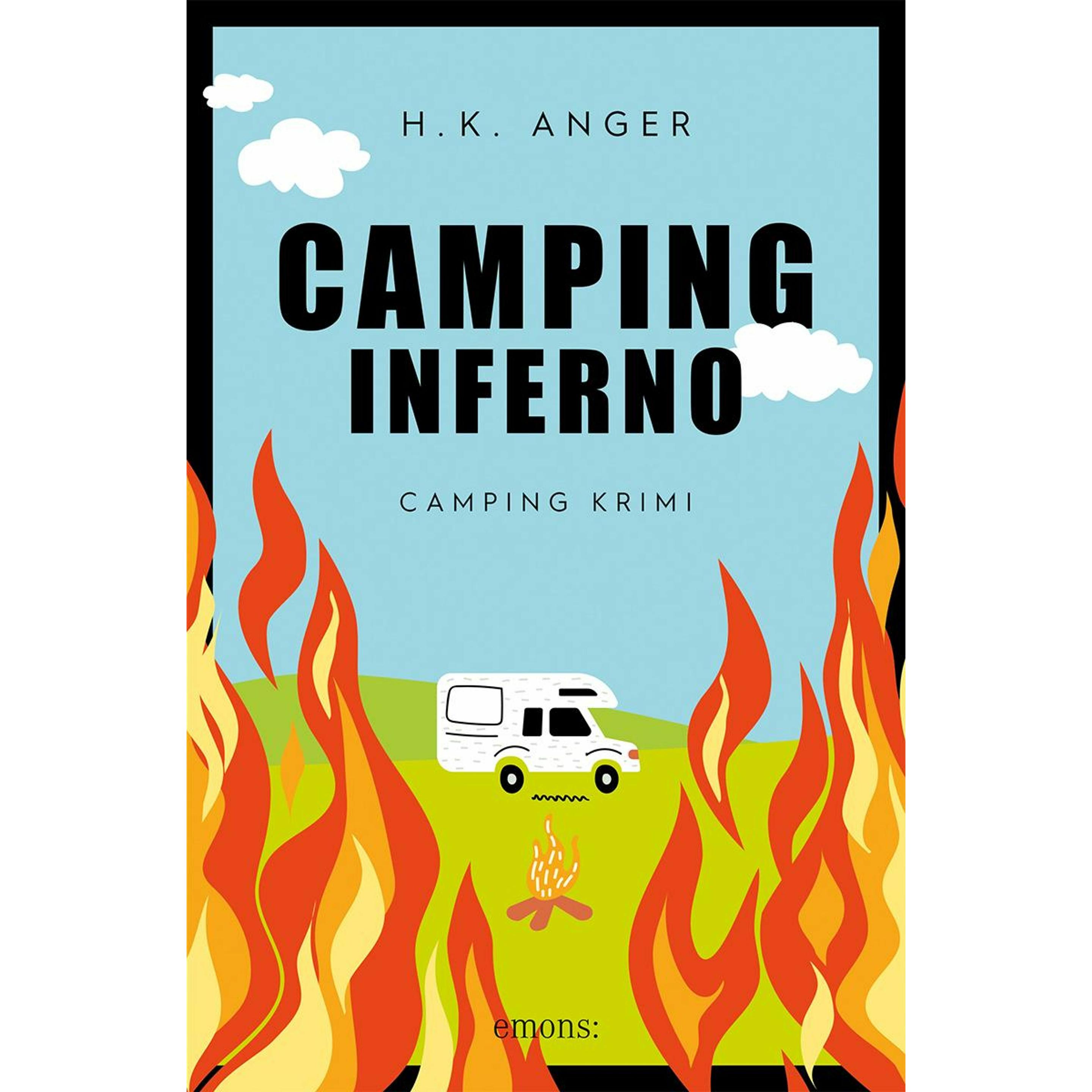 Camping-Inferno, Belletristik von H. K. Anger