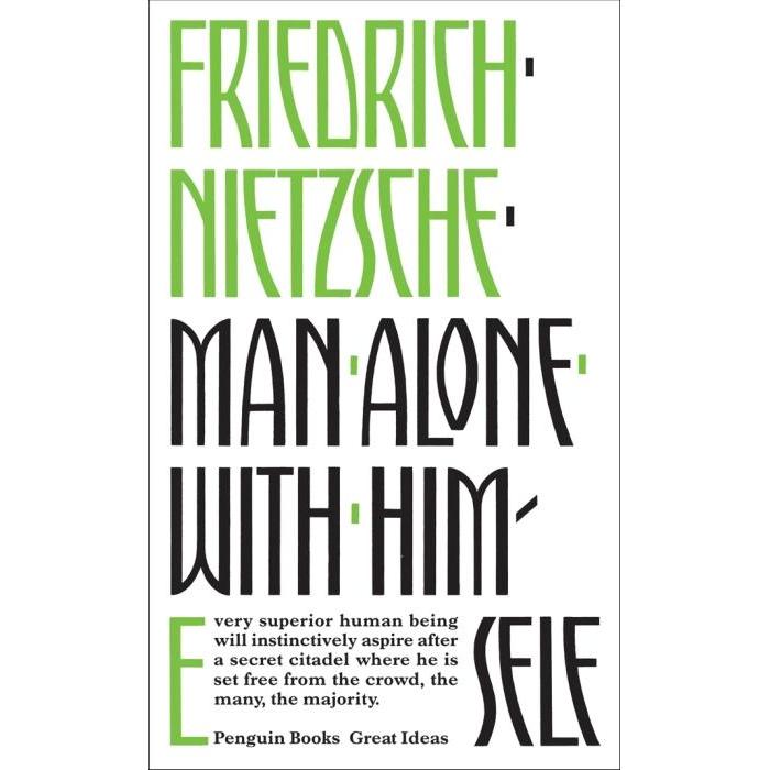 Man Alone with Himself, Fachbücher von Friedrich Nietzsche