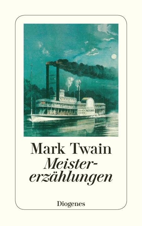 Produktbild Meistererzählungen (Deutsch, Mark Twain, 2014)