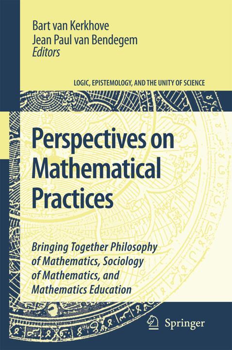 Energie-Label Perspectives on Mathematical Practices (Englisch, Bart van Kerkhove, Jean Paul van Bendegem, 2010)