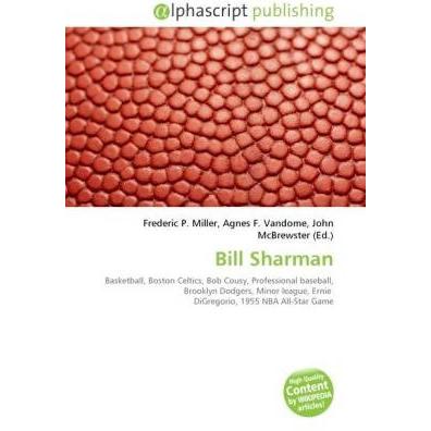 Bill Sharman, Ratgeber von Agnes F. Vandome, Frederic P. Miller, John McBrewster