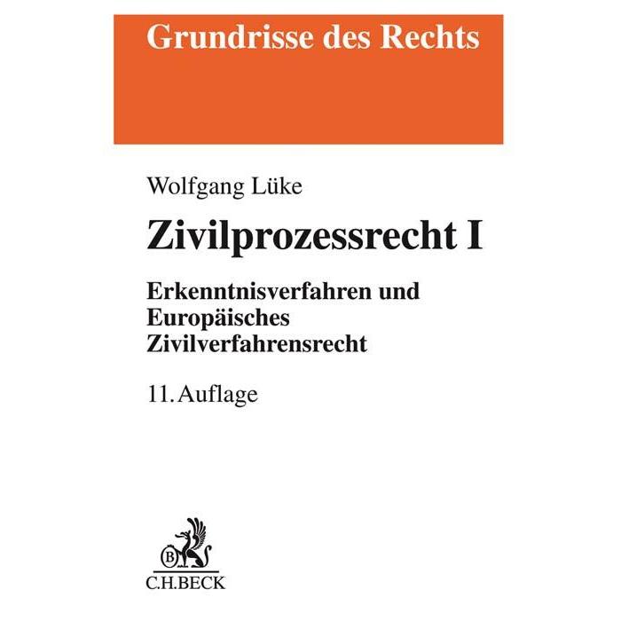 Lüke:Zivilprozessrecht I, Fachbücher von Peter Arens, Wolfgang Lücke