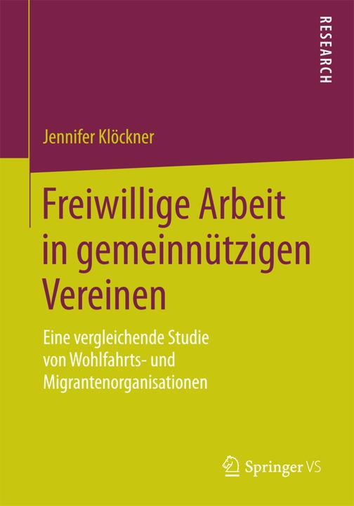 Produktbild Freiwillige Arbeit in gemeinnützigen Vereinen (Deutsch, Jennifer Klöckner, 2015)