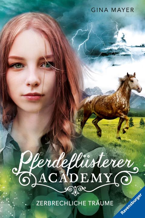 Produktbild Ravensburger Pferdeflüsterer-Academy, Band 5: Zerbrechliche Träume (Deutsch, Gina Mayer, 2019)