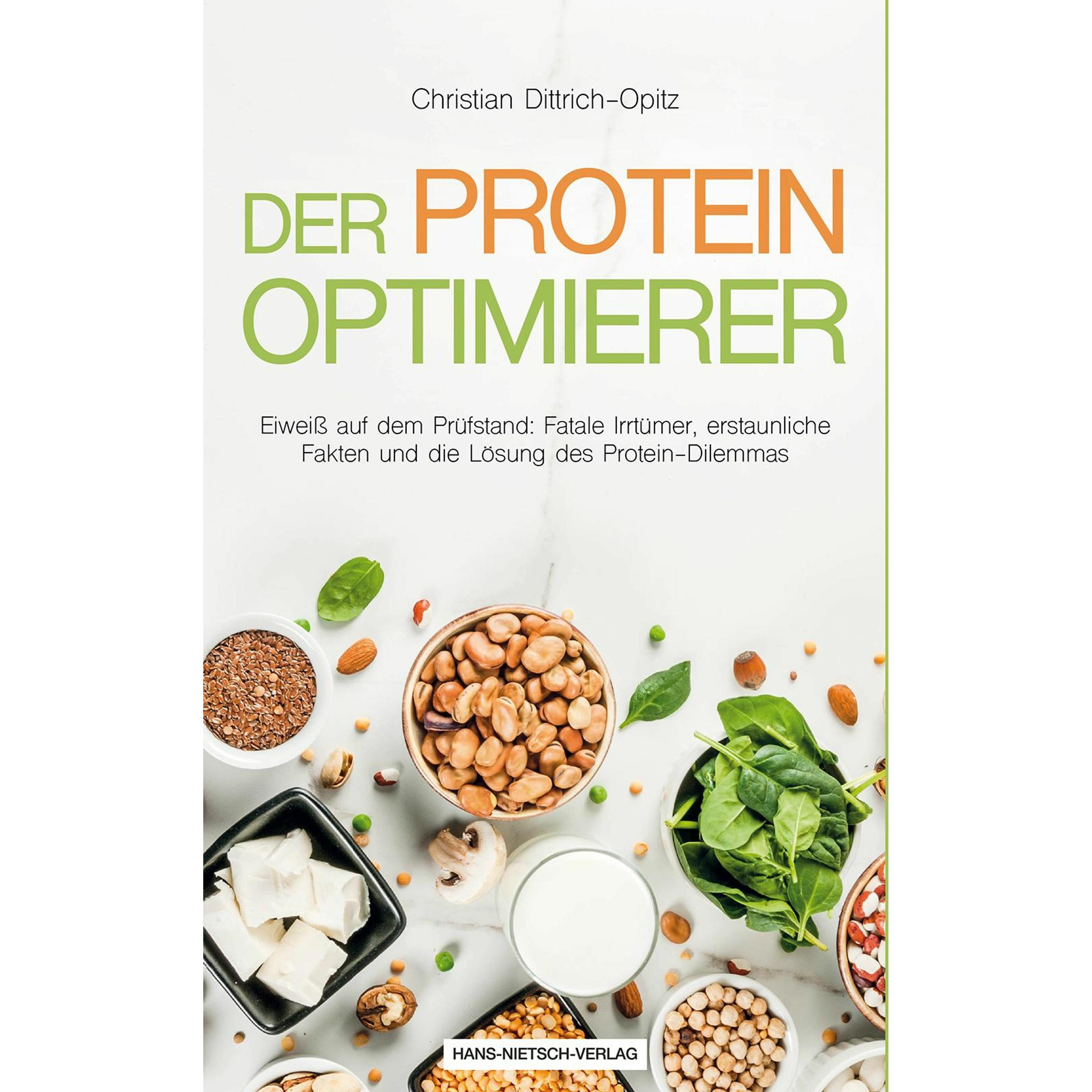 Der Protein -Optimierer, Ratgeber von Christian Dittrich-Opitz