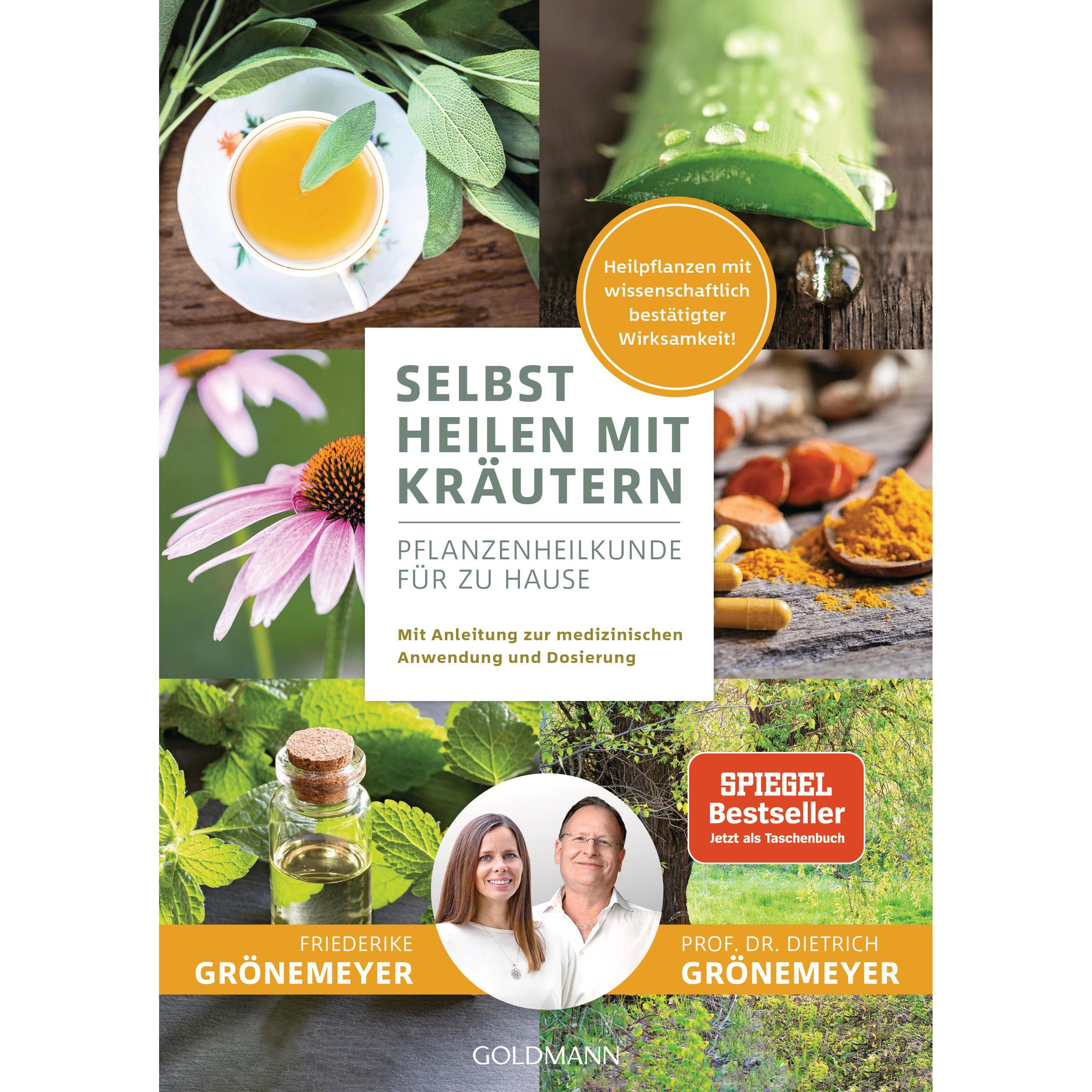 Selbst heilen mit Kräutern, Ratgeber von Dietrich Grönemeyer, Friederike Grönemeyer