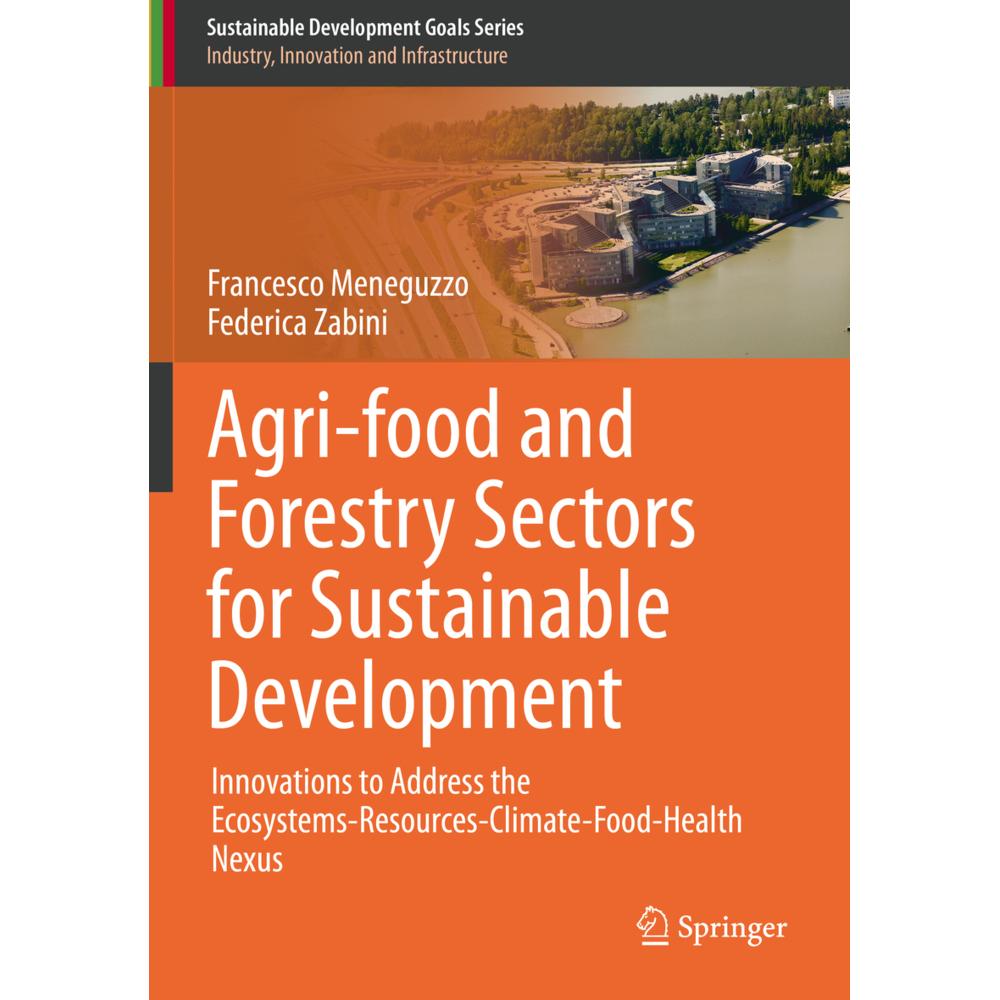 Agri-food and Forestry Sectors for Sustainable Development, Fachbücher von Federica Zabini, Francesco Meneguzzo