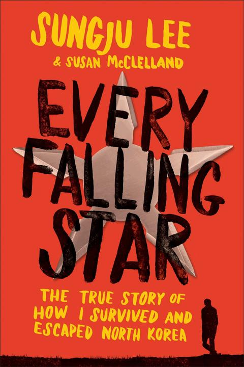 Every Falling Star (Englisch, Sungju Lee, Susan McClelland, 2017)