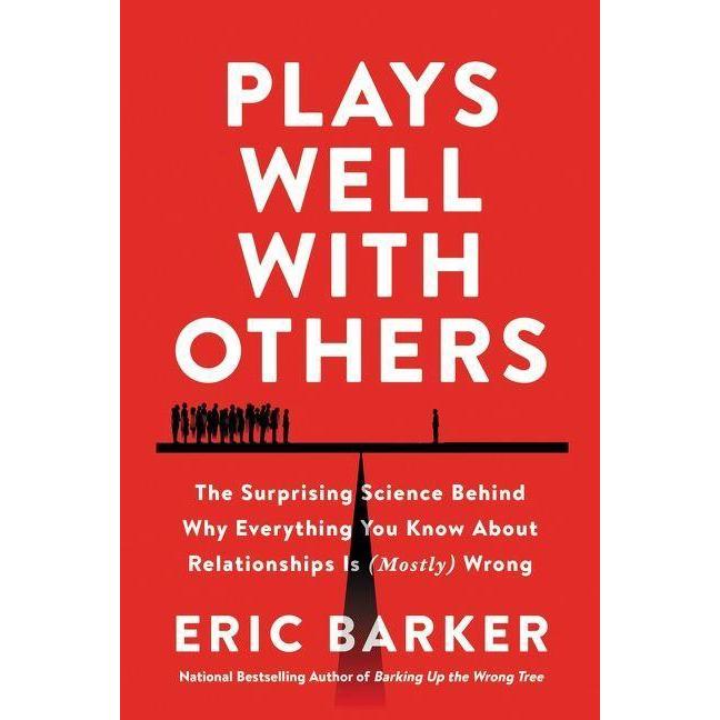 Plays Well with Others, Sachbücher von Eric Barker