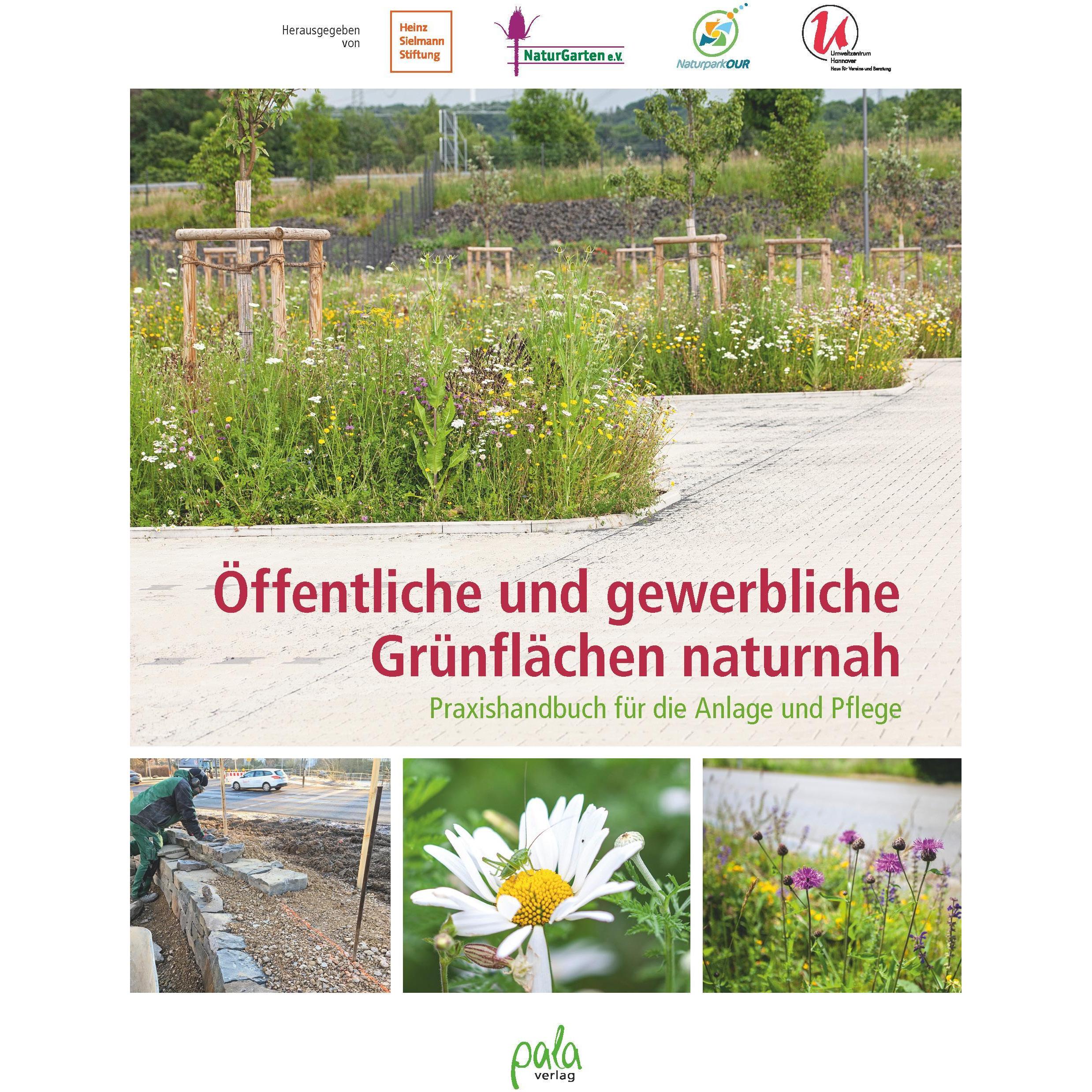 Öffentliche und gewerbliche Grünflächen naturnah, Sachbücher von Ulrike Aufderheide