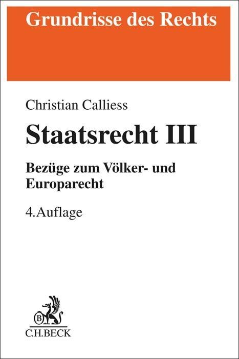 Produktbild Calliess:Staatsrecht III (Deutsch, Christian Calliess, 2022)