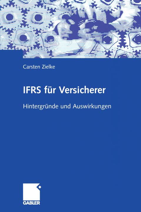 Energie-Label IFRS für Versicherer (Deutsch, Carsten Zielke, 2012)