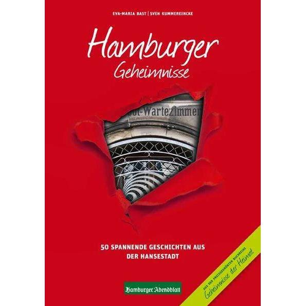 Hamburger Geheimnisse, Sachbücher von Eva-Maria Bast, Sven Kummereincke