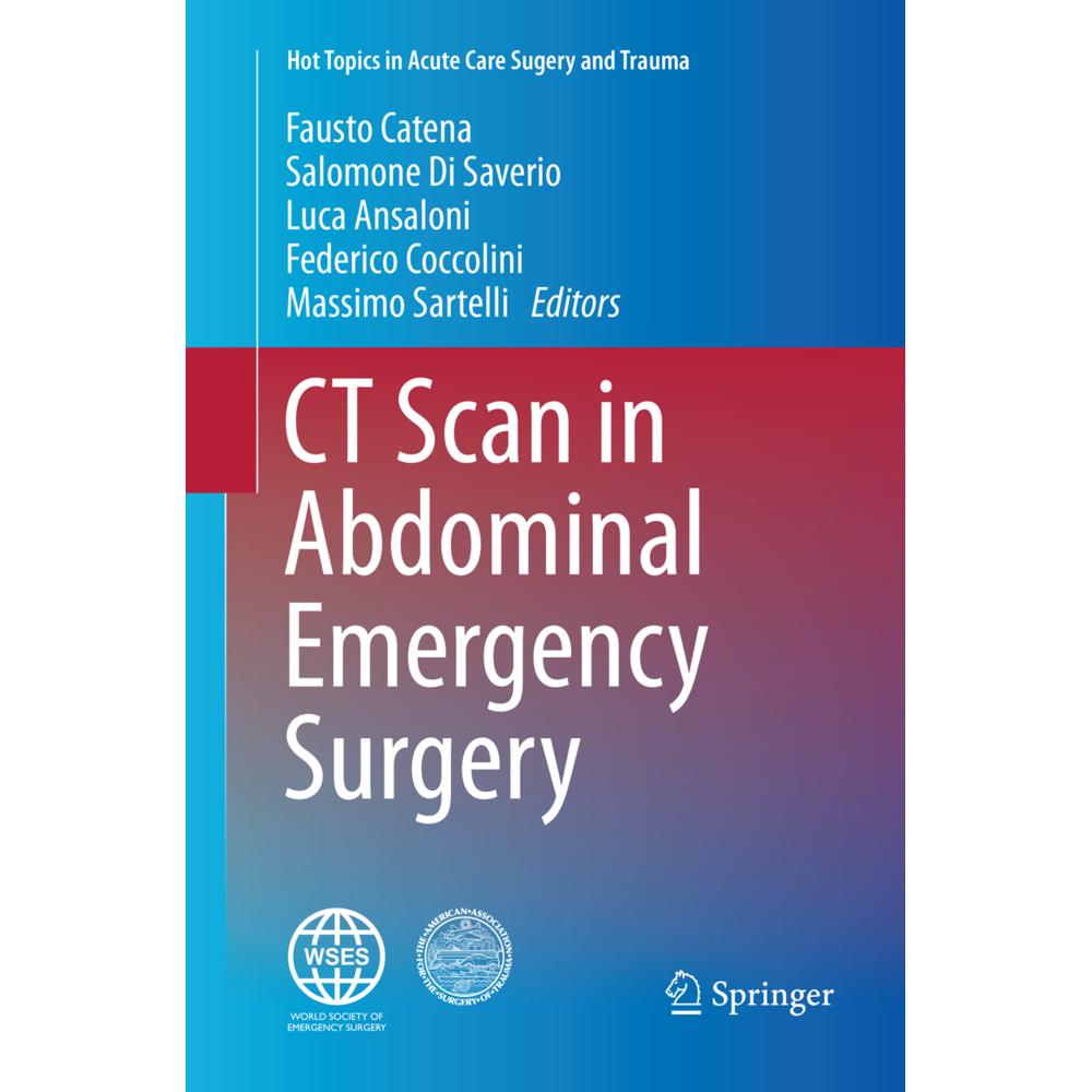 CT Scan in Abdominal Emergency Surgery, Fachbücher von Fausto Catena, Federico Coccolini, Luca Ansaloni, Salomone di Sav...