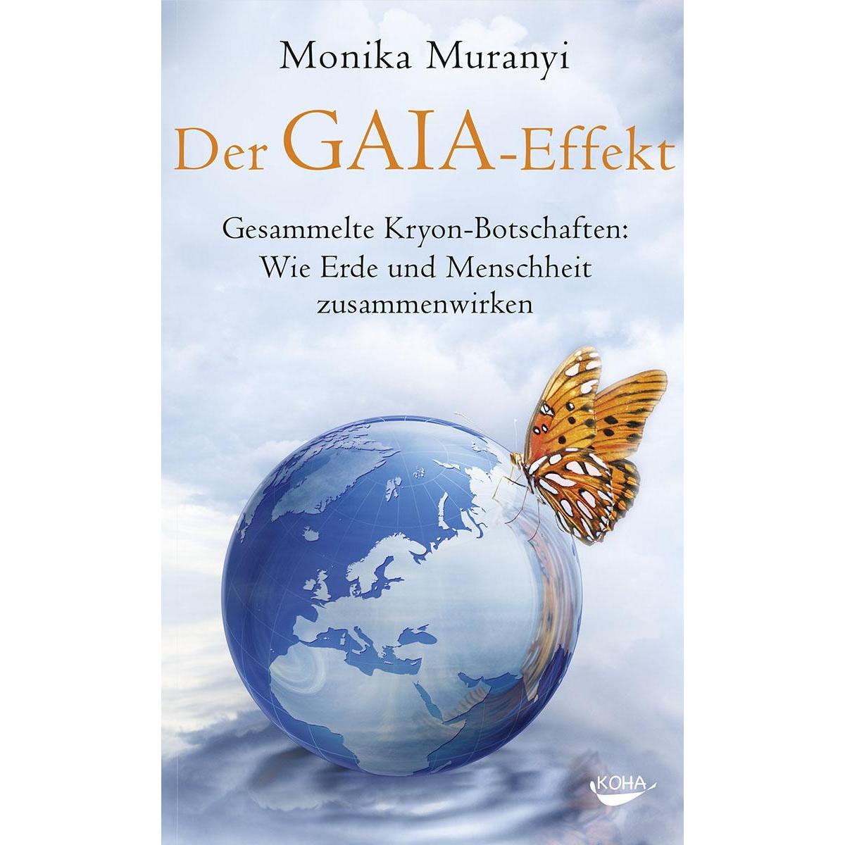 Der Gaia-Effekt, Sachbücher von Monika Muranyi