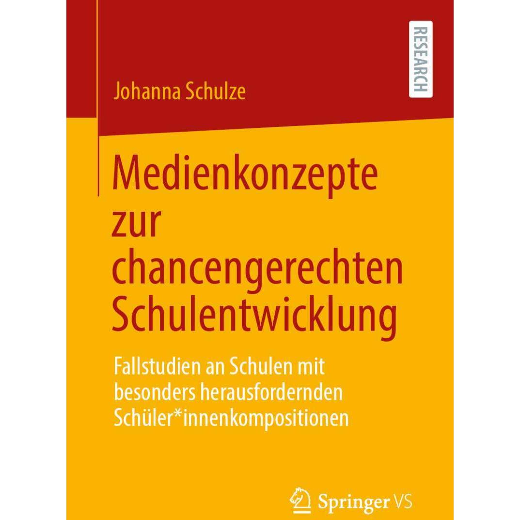 Thumbnail - Medienkonzepte zur chancengerechten Schulentwicklung, Fachbücher von Johanna Schulze