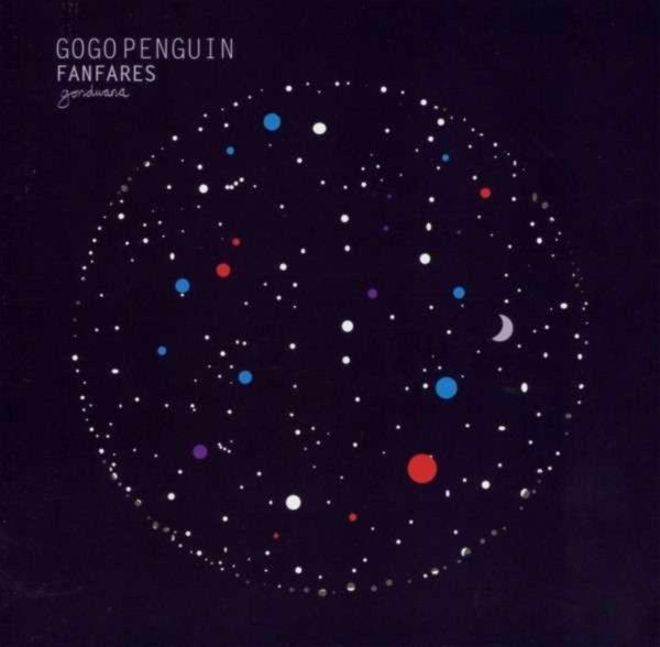 Produktbild Fanfares (Gogo Penguin)