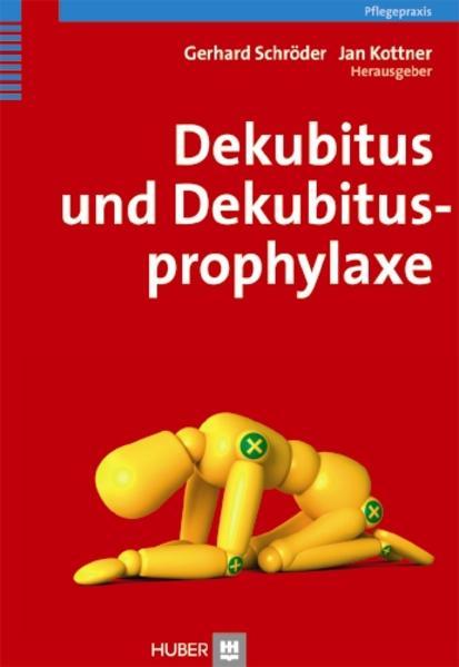 Produktbild Dekubitus und Dekubitusprophylaxe (Deutsch, Gerhard Schröder, Jan Kottner, 2011)