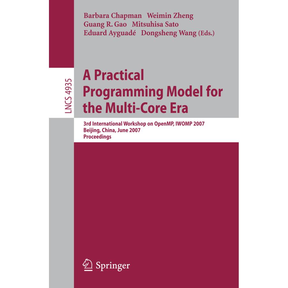 A Practical Programming Model for the Multi-Core Era, Fachbücher von Guang R. Gao, Barbara Chapman, Weimin Zheng, Mitsuh...
