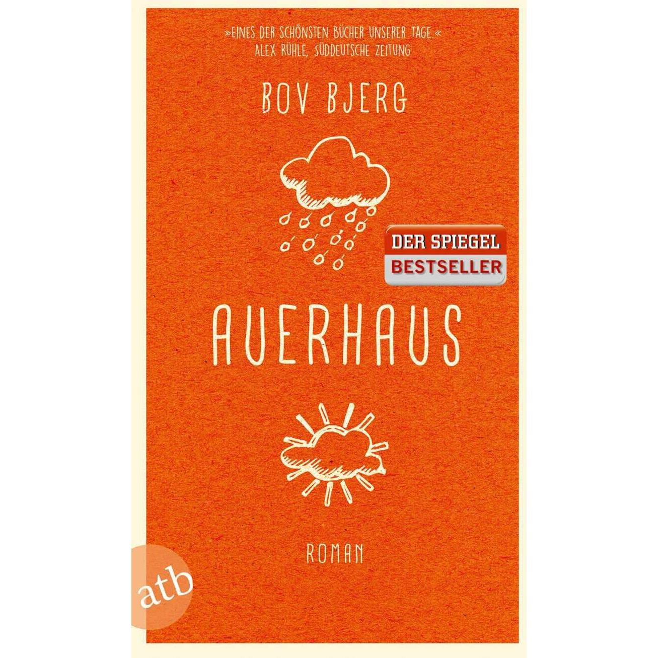 Auerhaus, Belletristik von Bov Bjerg