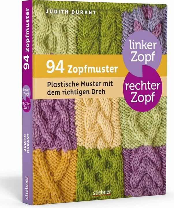 Produktbild Linker Zopf rechter Zopf: 94 Zopfmuster (Deutsch, Judith Durant, 2023)