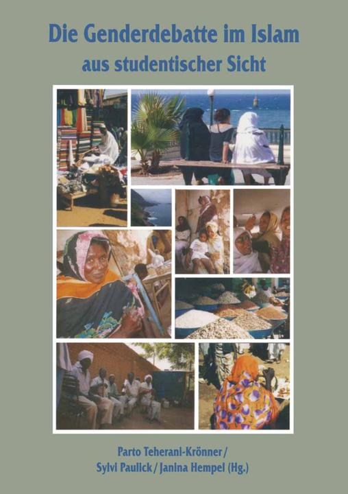 Die Genderdebatte im Islam aus studentischer Sicht (Deutsch, 2009)