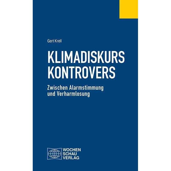 Klimadiskurs kontrovers, Fachbücher von Gert Krell