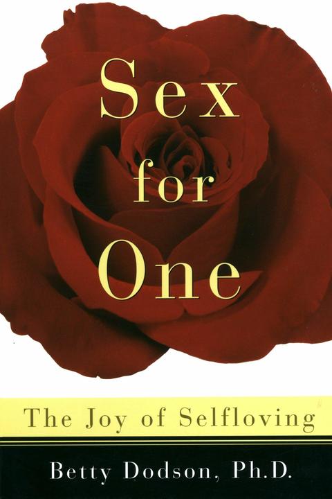 Produktbild Sex for One (Englisch, Betty Dodson, 1996)