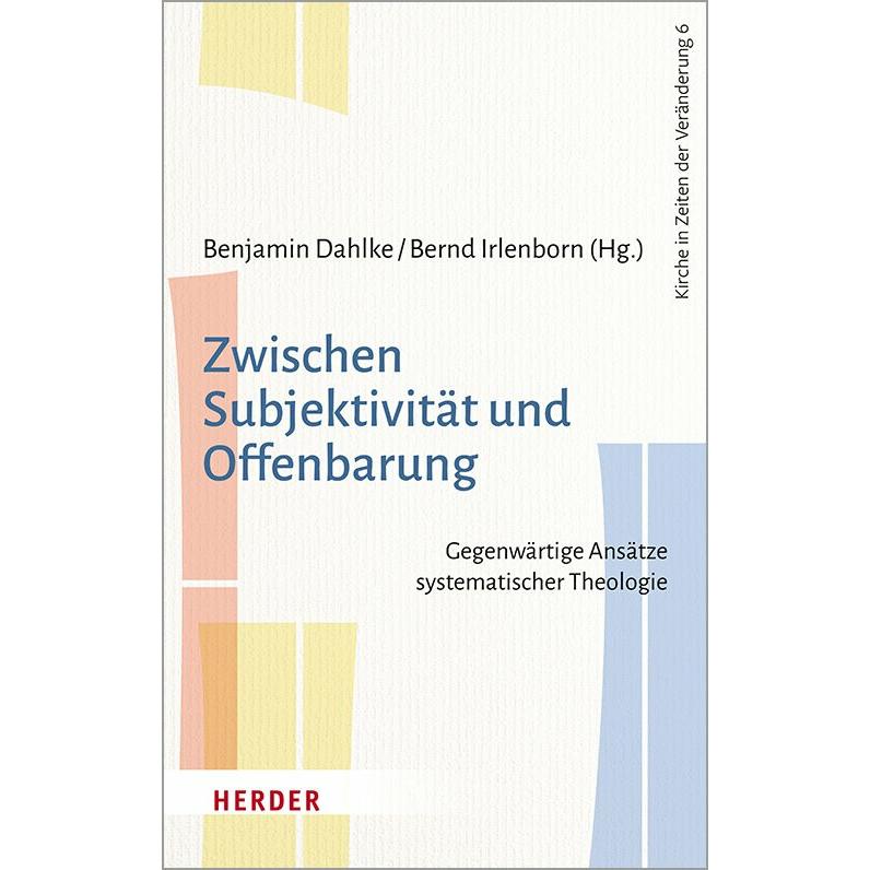 Zwischen Subjektivität und Offenbarung, Sachbücher von Aurica Jax, Johannes Grössl, Cornelia Dockter, Johannes Wischmeye...