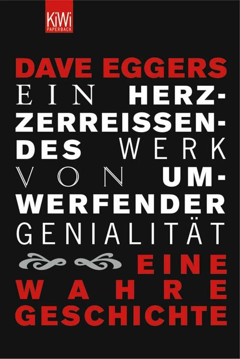 Produktbild Ein herzzerreissendes Werk von umwerfender Genialität (Deutsch, Dave Eggers, 2005)