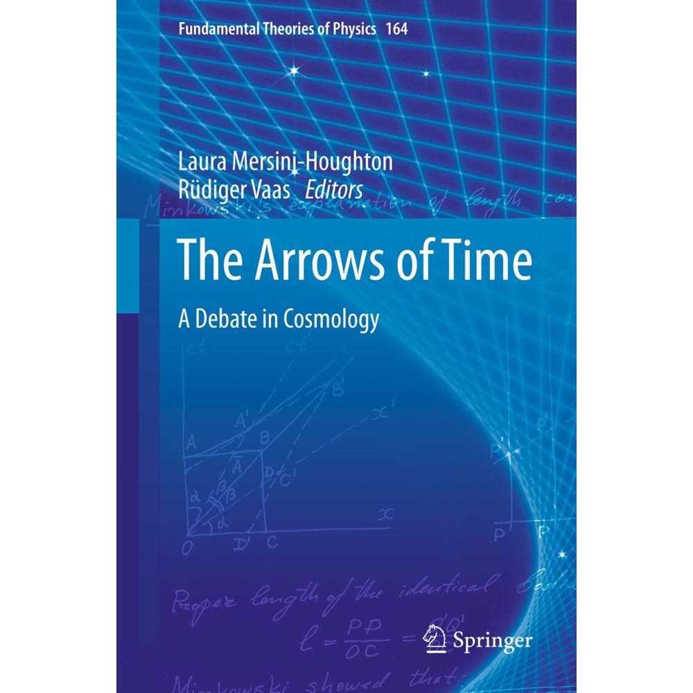 The Arrows of Time, Fachbücher von Laura Mersini-Houghton, Rudy Vaas