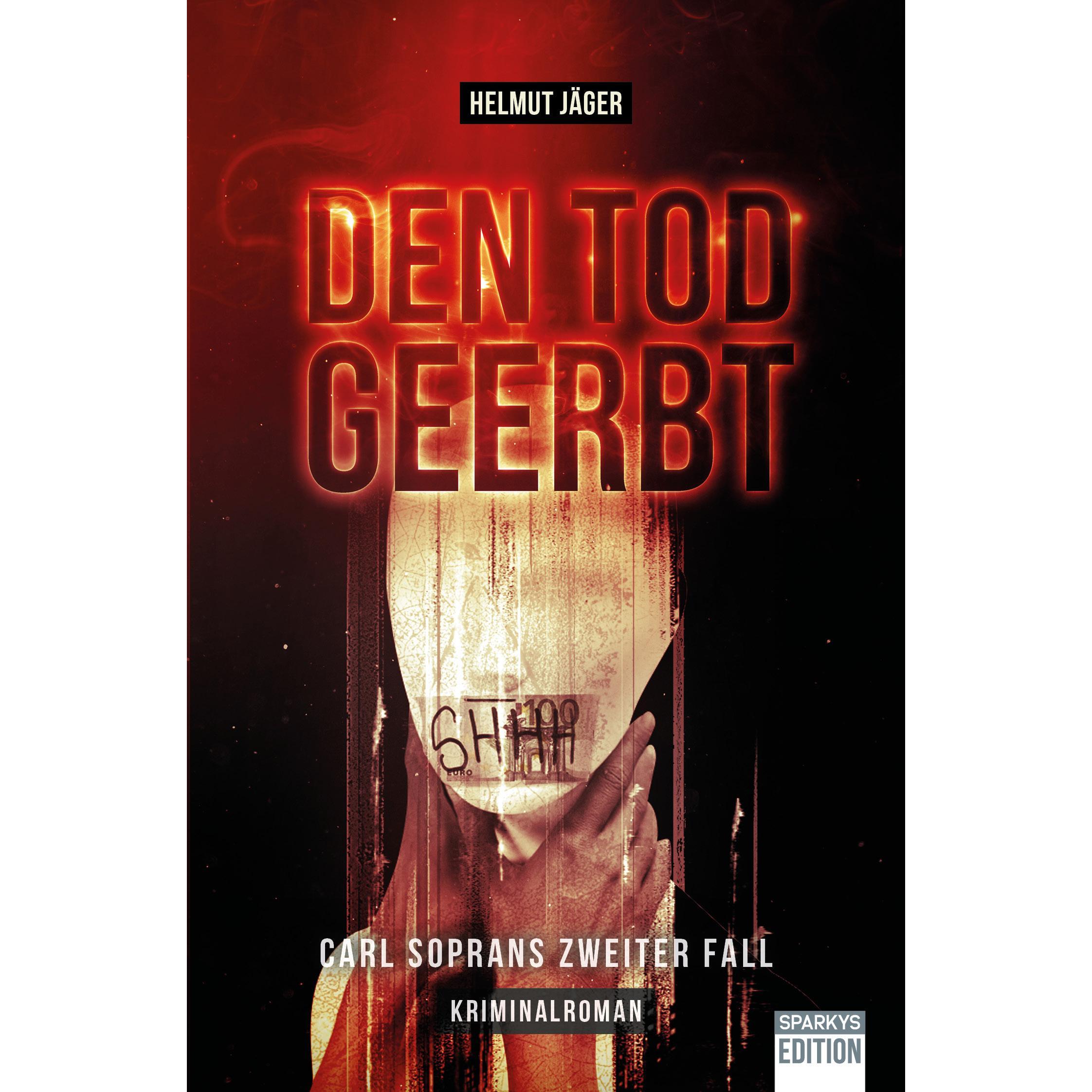 Den Tod geerbt, Belletristik von Helmut Jäger