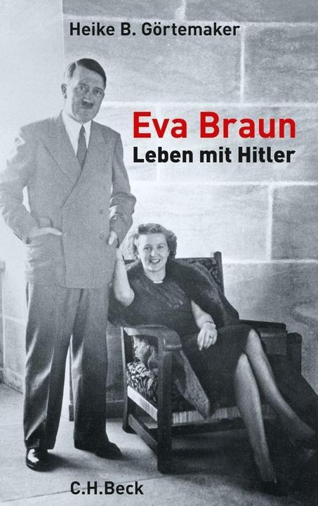 Produktbild Eva Braun (Deutsch, Heike B. Görtemaker, 2010)
