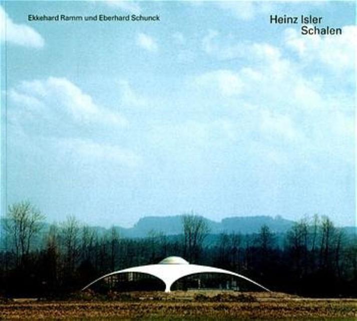 Produktbild Heinz Isler Schalen (Deutsch, Eberhard Schunck, Ekkehard Ramm, 2002)
