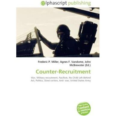 Counter-Recruitment, Fachbücher von Agnes F. Vandome, Frederic P. Miller, John McBrewster