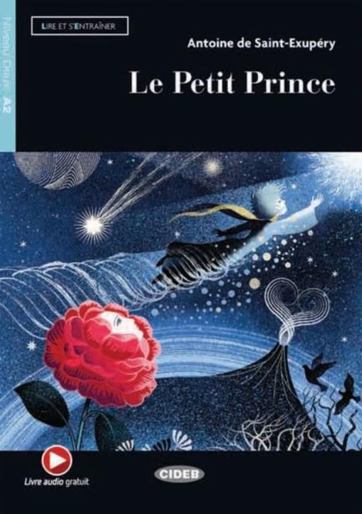 Produktbild Le Petit Prince. Buch + Audio-CD (Deutsch, Französisch, Antoine de Saint Exupéry, 2017)