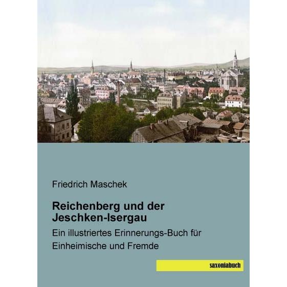 Reichenberg und der Jeschken-Isergau, Fachbücher