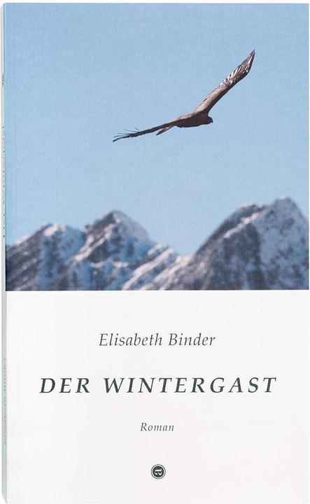 Produktbild Der Wintergast (Deutsch, Elisabeth Binder, 2017)