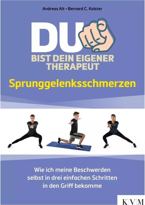 Produktbild Du bist dein eigener Therapeut – Sprunggelenksschmerzen (Deutsch, Bernard C. Kolster, Andreas Alt, 2022)