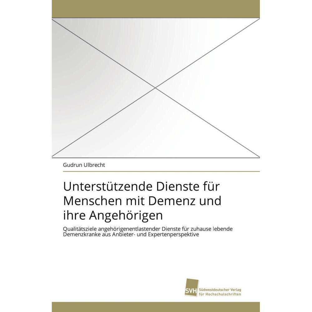 Unterstützende Dienste für Menschen mit Demenz und ihre Angehörigen, Fachbücher
