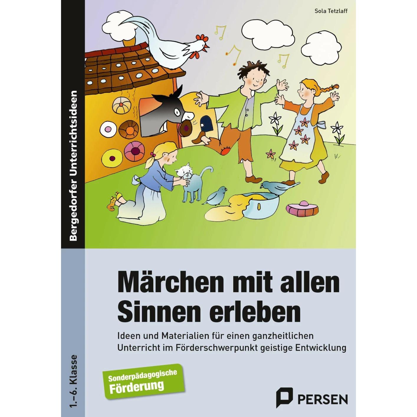 Märchen mit allen Sinnen erleben, Schulbücher von Sola Tetzlaff