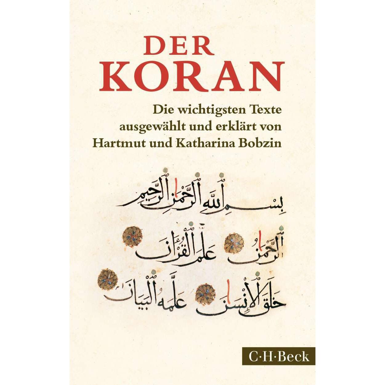 Der Koran, Fachbücher von Hartmut Bobzin, Katharina Bobzin
