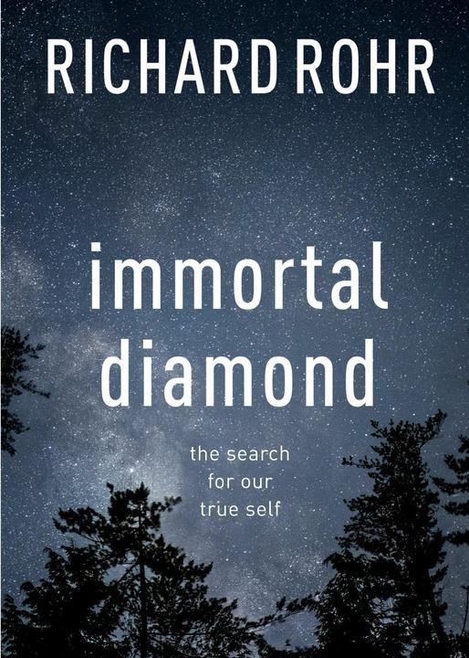 Produktbild Immortal Diamond (Englisch, Richard Rohr, 2013)